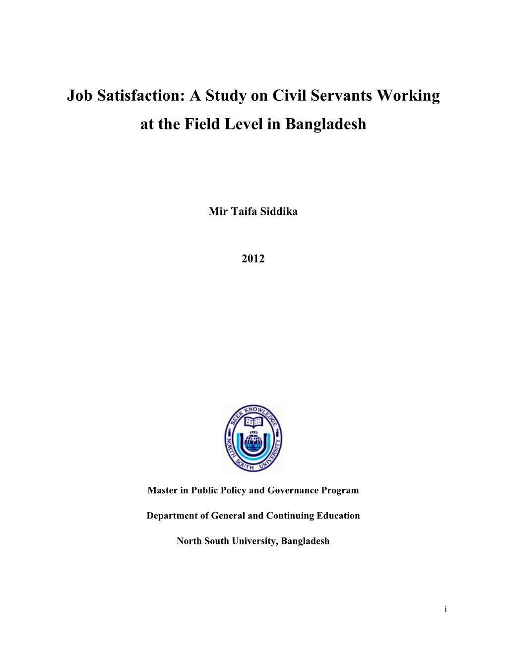 A Study on Civil Servants Working at the Field Level in Bangladesh