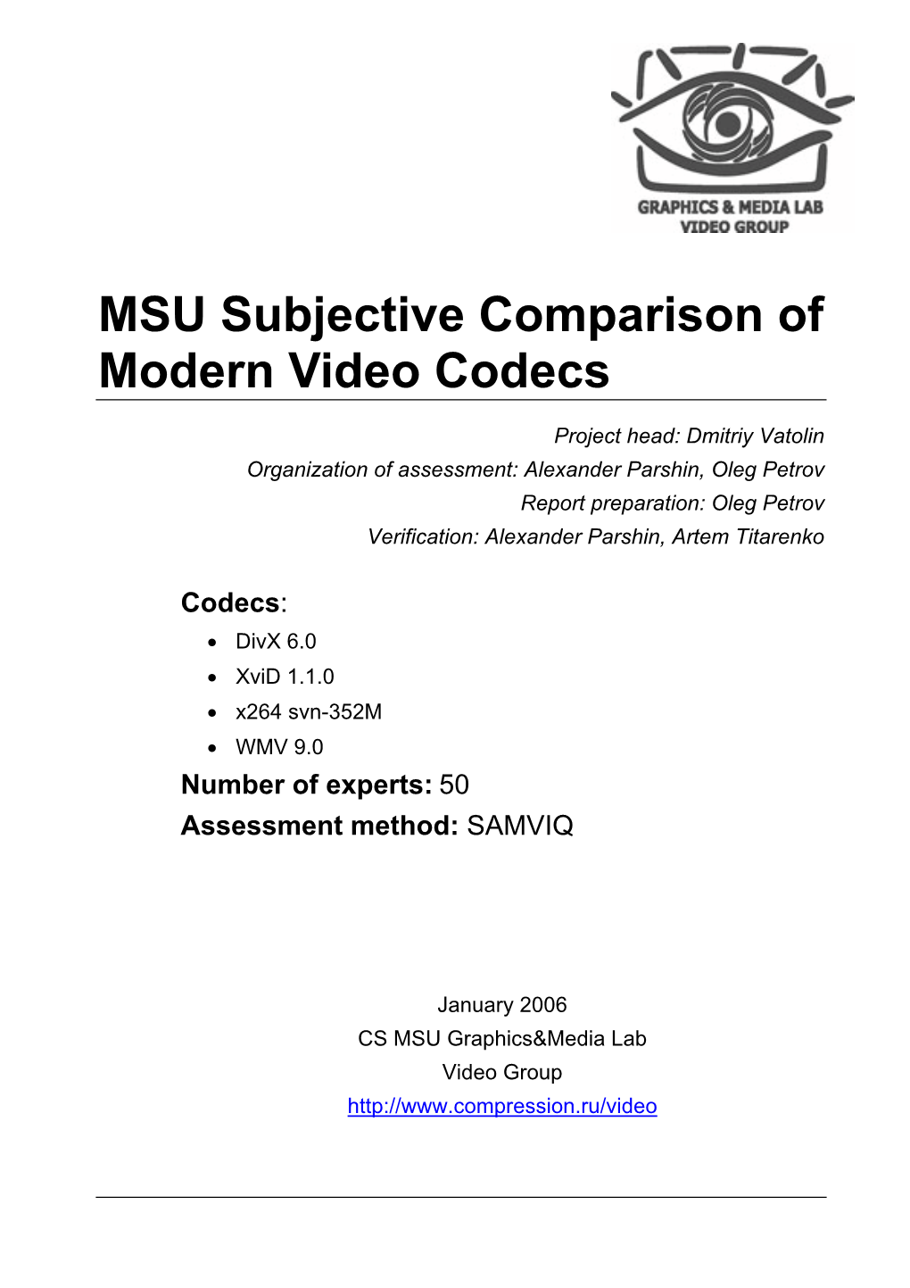 Download MSU Subjective Comparison of Modern Video Codecs