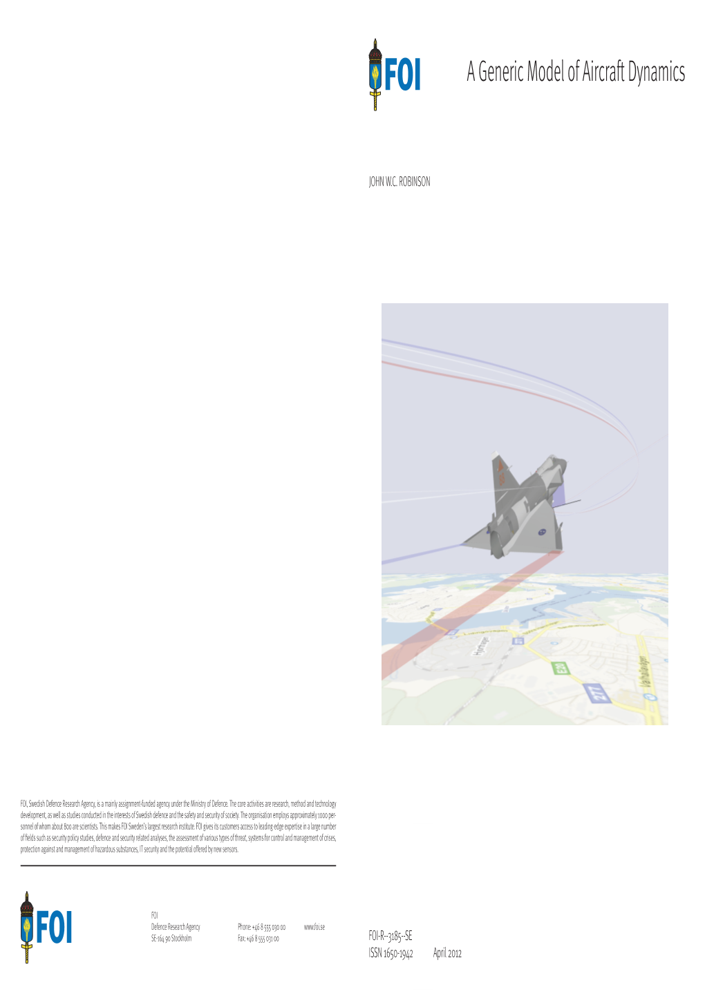 A Generic Model of Aircraft Dynamics