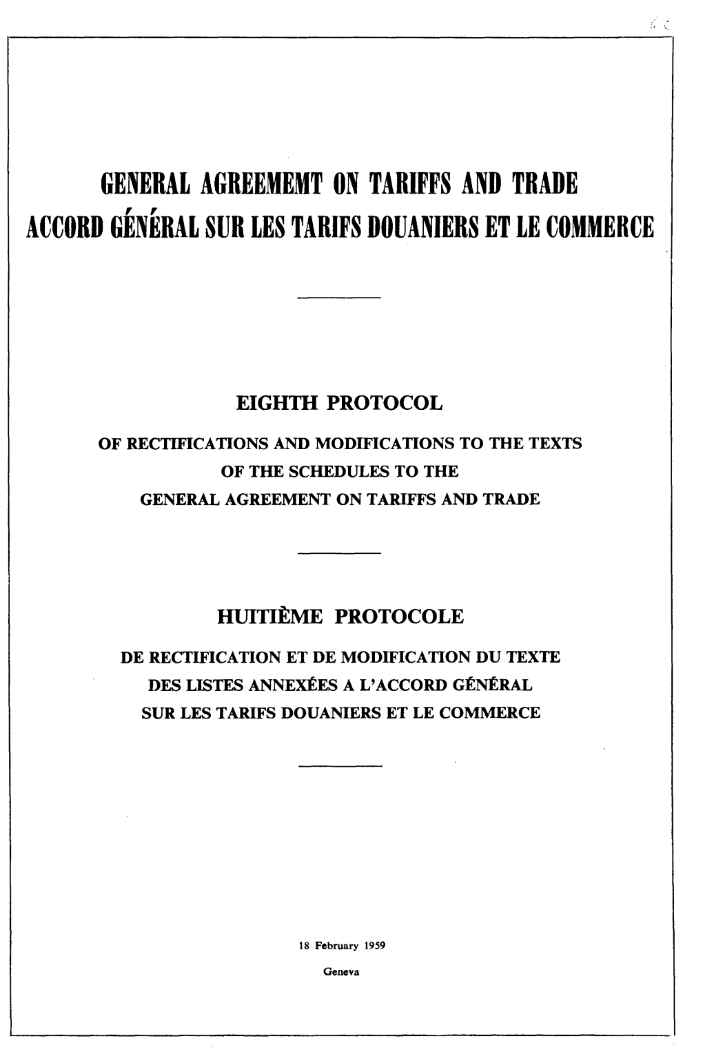 Accord Général Sur Les Tarifs Douaniers Et Le Commerce