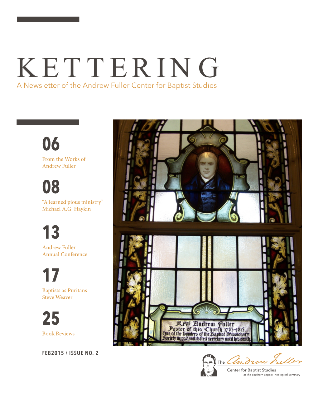 KETTERING a Newsletter of the Andrew Fuller Center for Baptist Studies