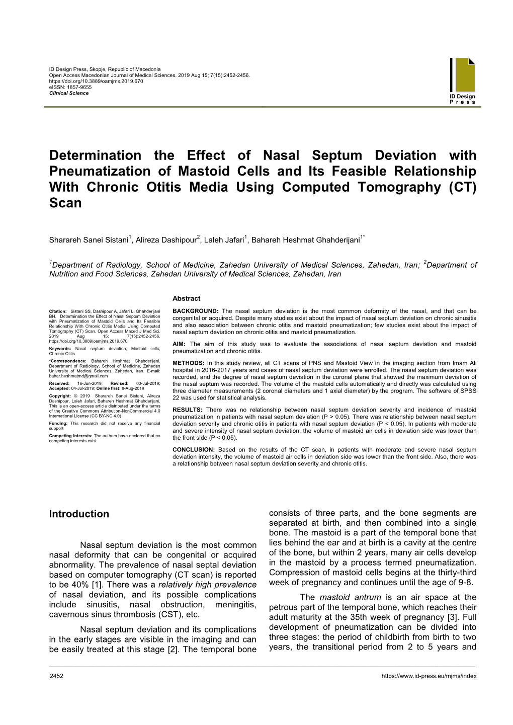 Determination the Effect of Nasal Septum Deviation With