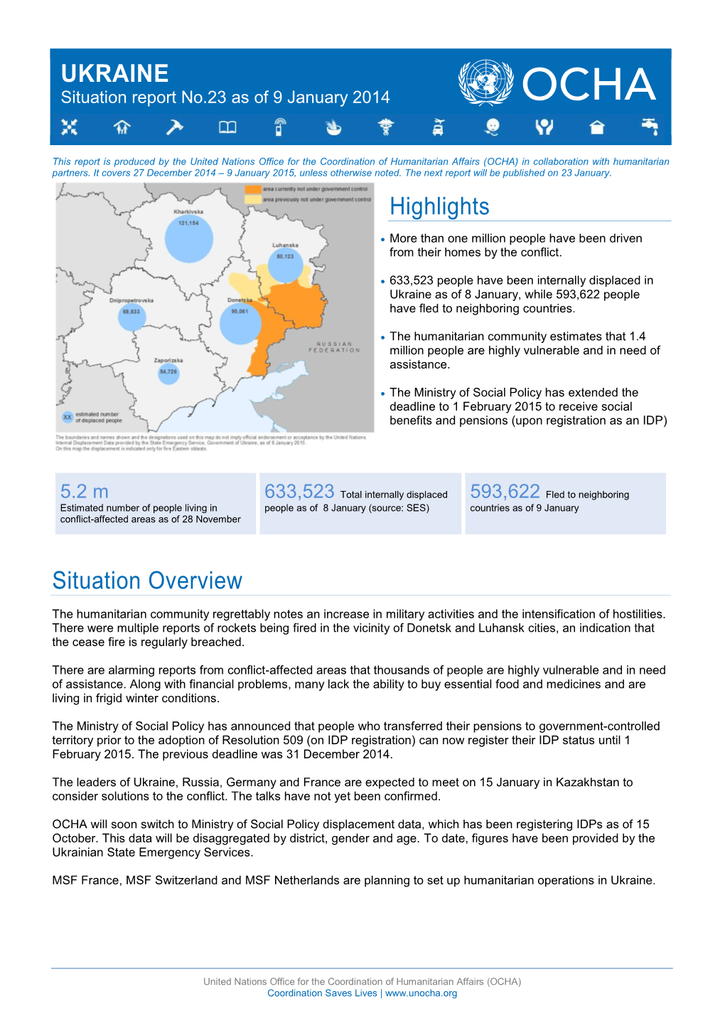 UKRAINE Situation Report No.23 As of 9 January 2014