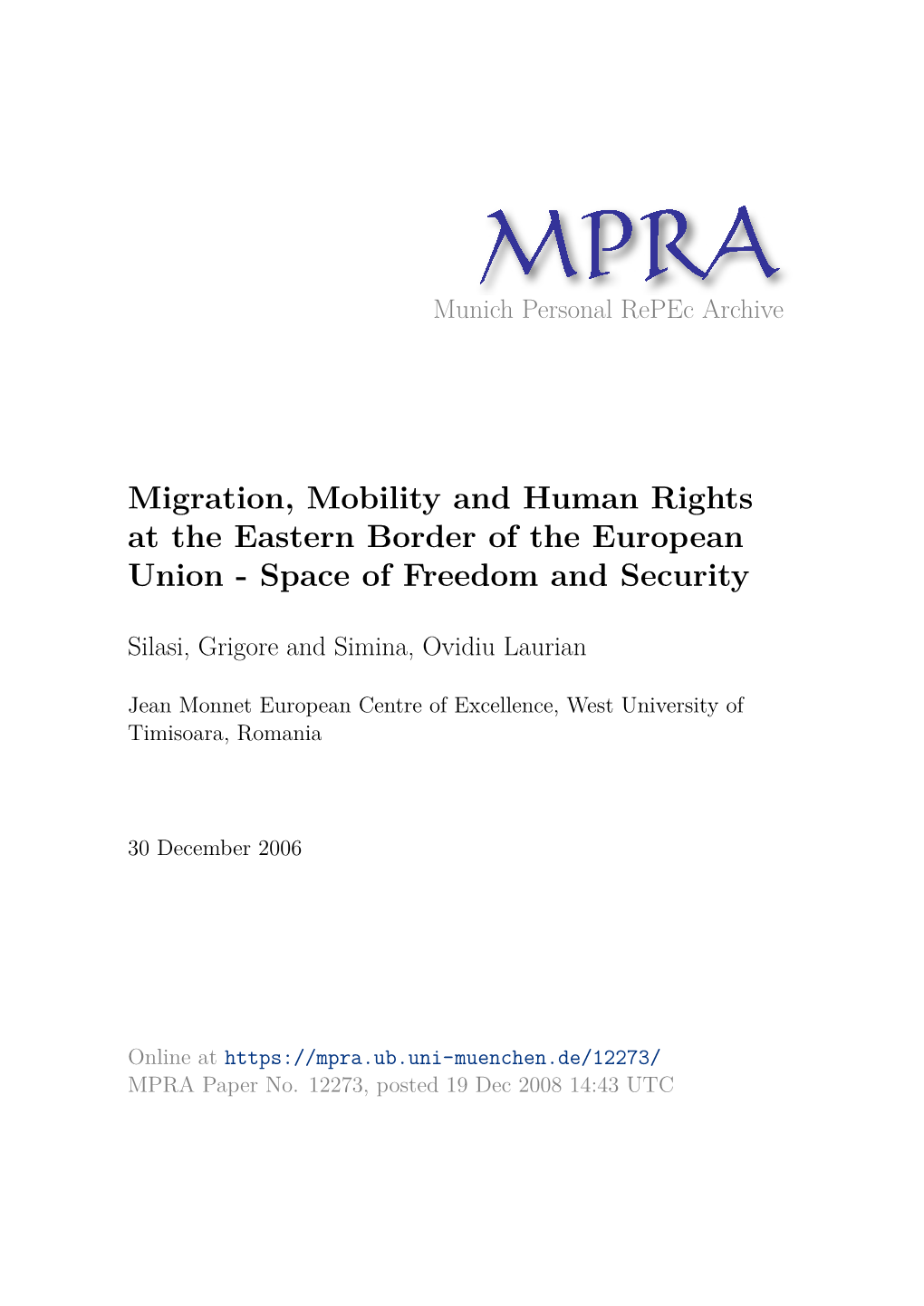 Migration, Mobility and Human Rights at the Eastern Border of the European Union - Space of Freedom and Security