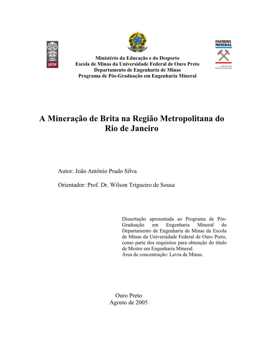 A Mineração De Brita Na Região Metropolitana Do Rio De Janeiro