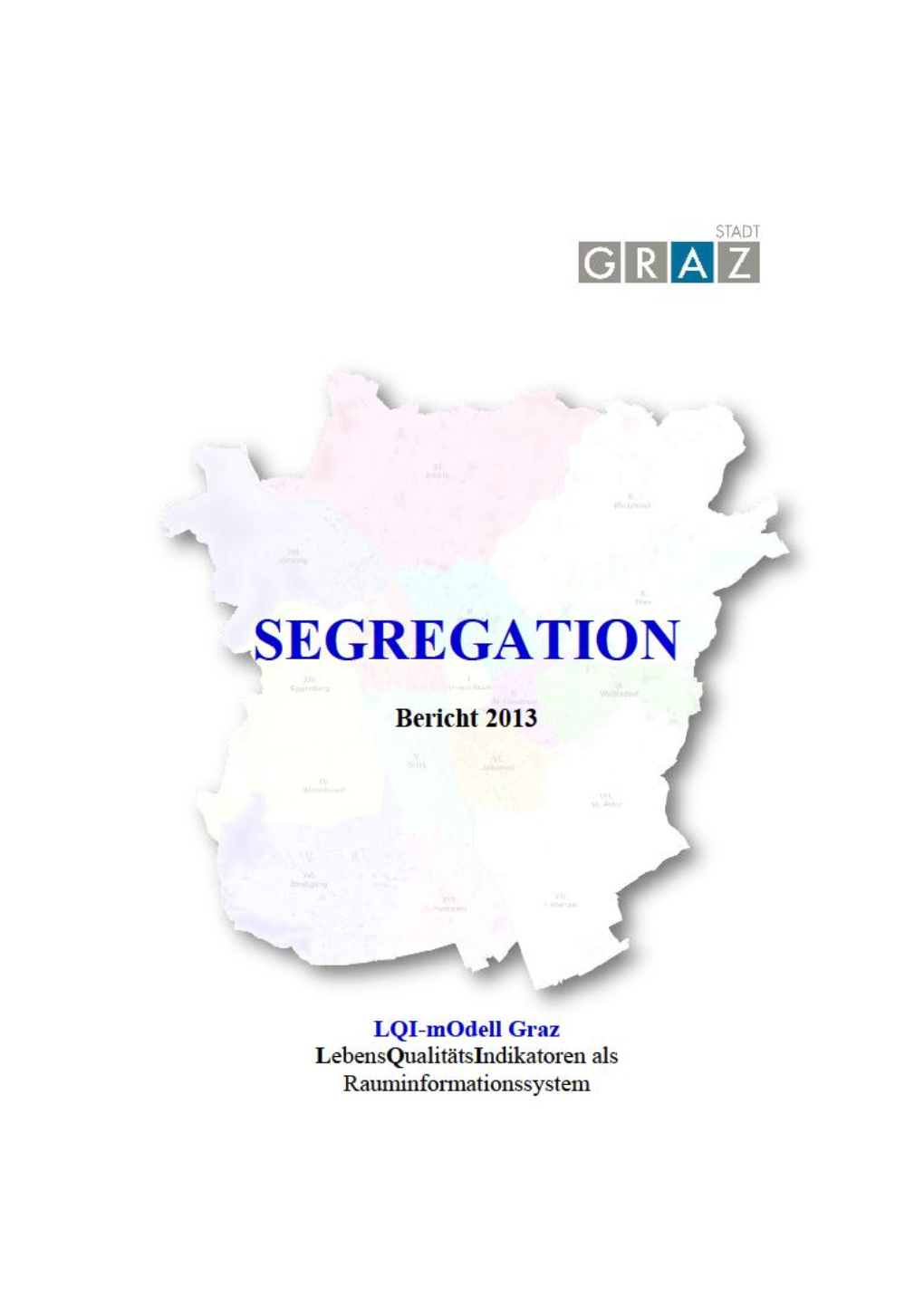 Studie Zur Segregation in Graz (Teil 1)