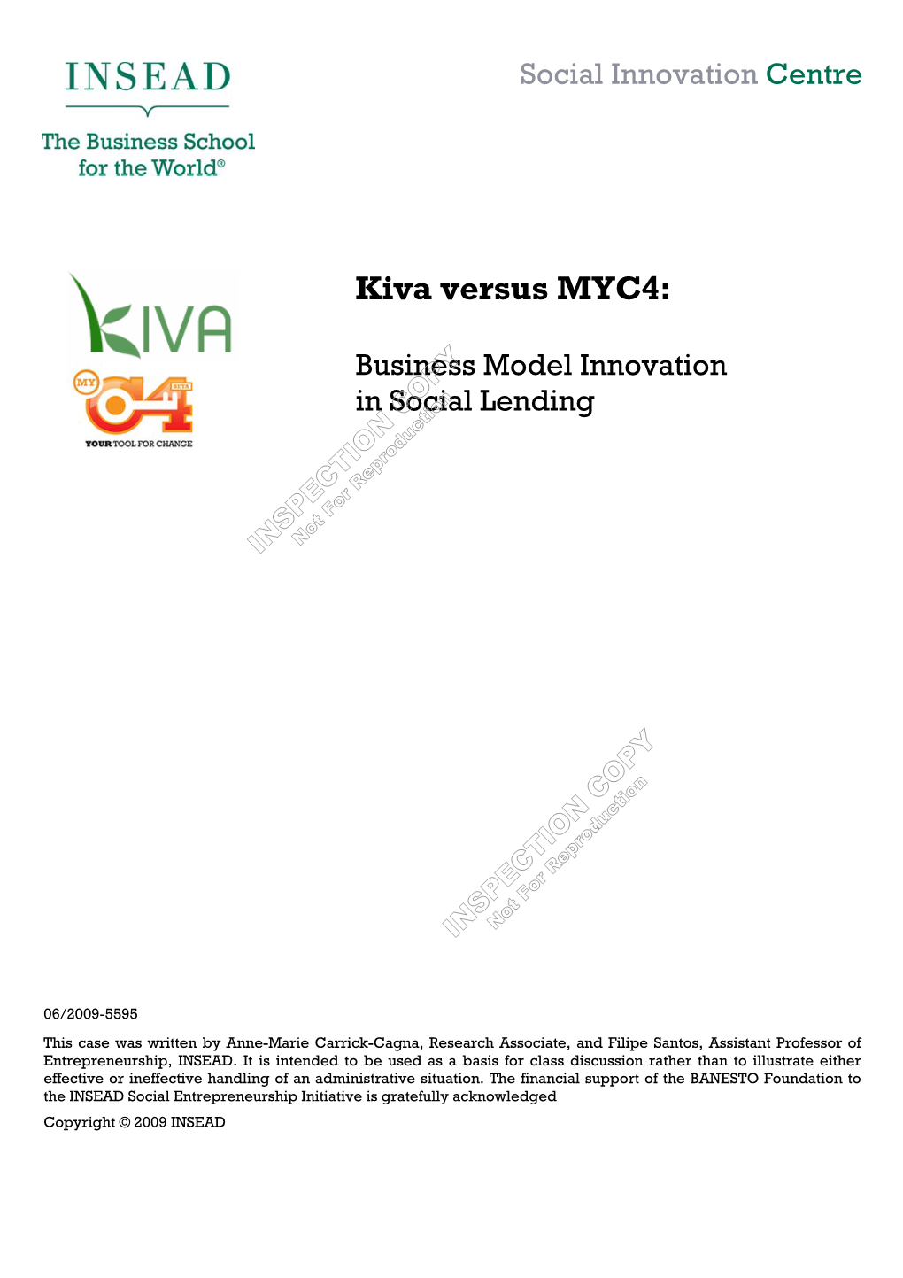 Kiva Versus MYC4