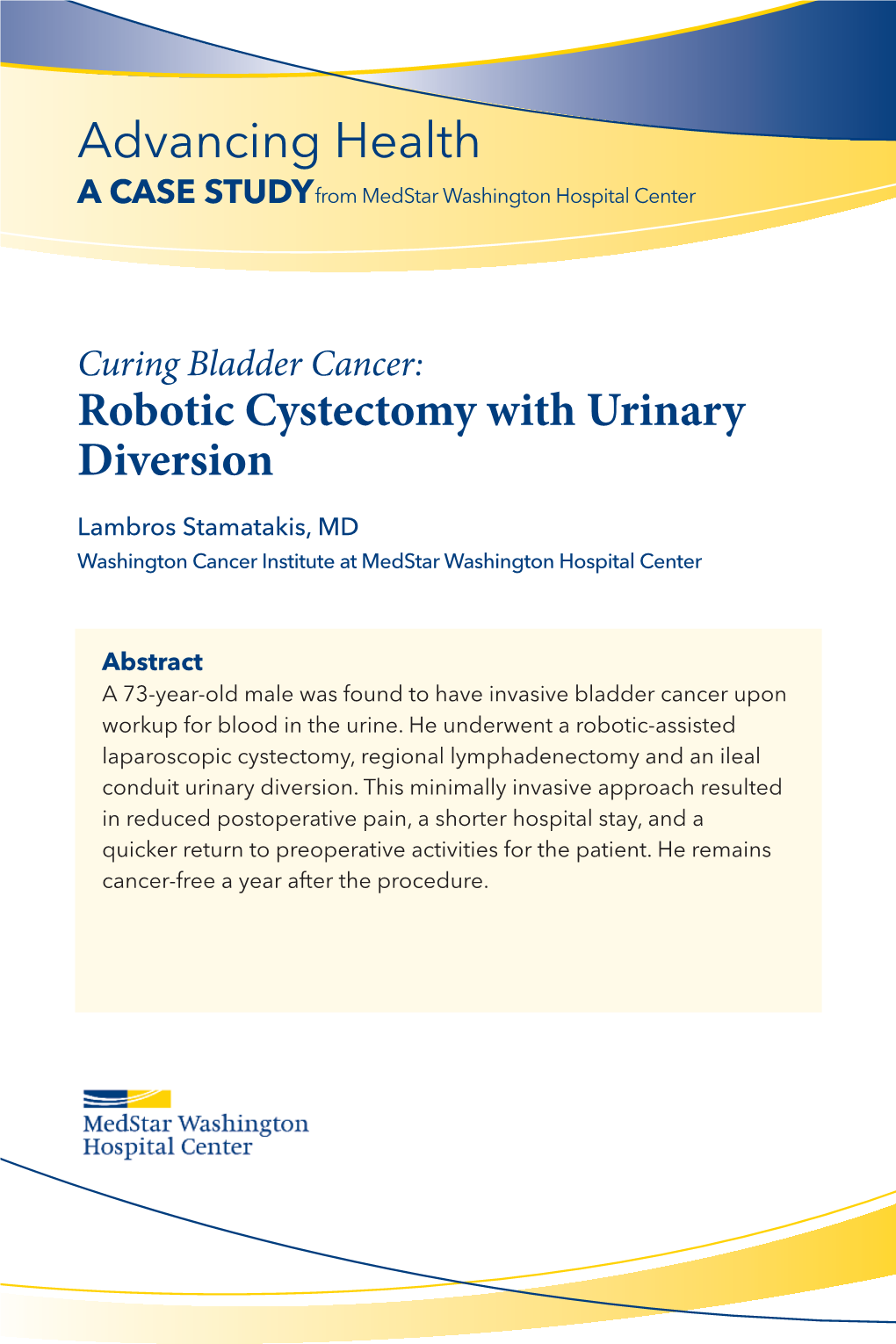 Curing Bladder Cancer: Robotic Cystectomy with Urinary Diversi On