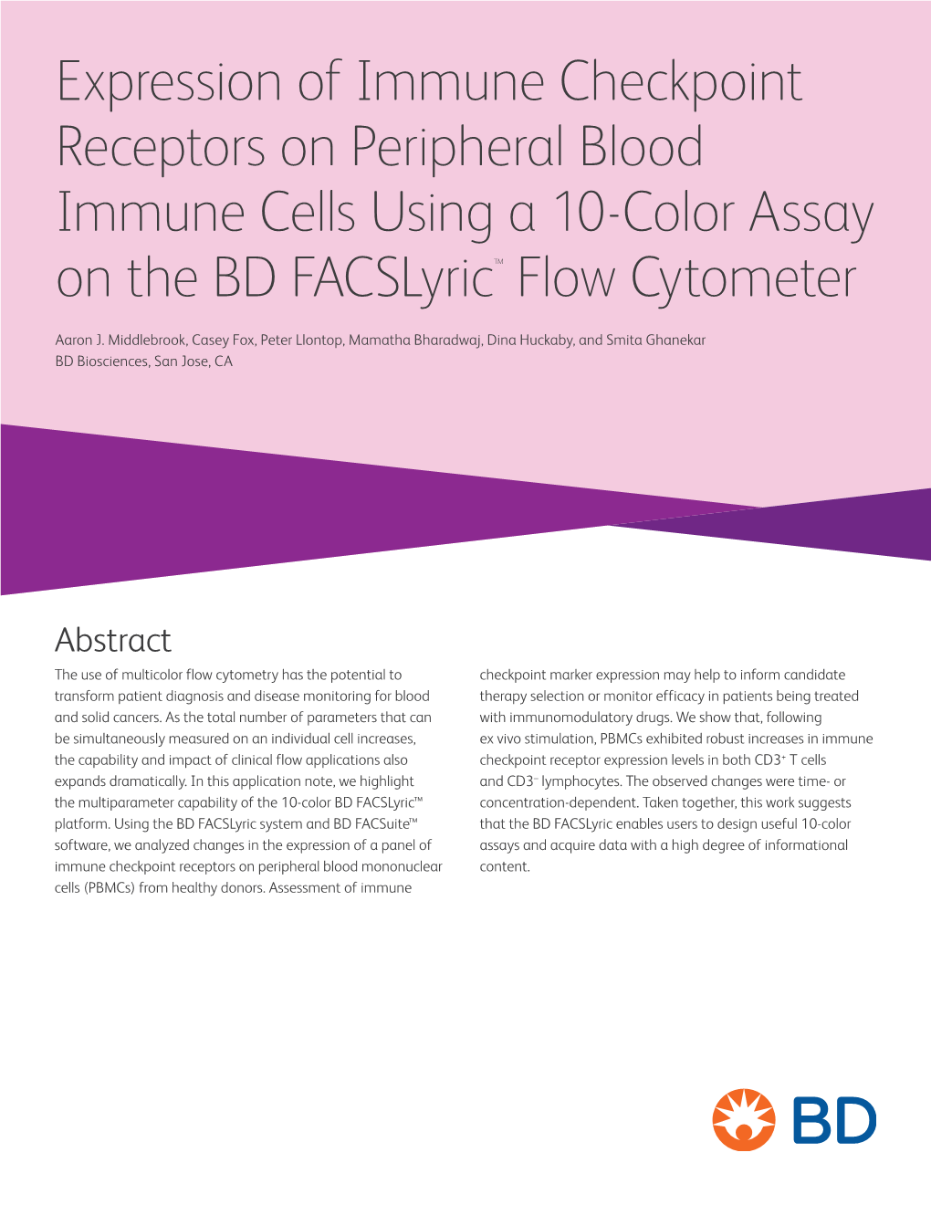 Expression of Immune Checkpoint Receptors on Peripheral Blood Immune Cells Using a 10-Color Assay on the BD Facslyric™ Flow Cytometer