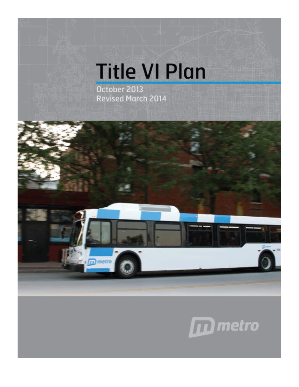 Metro Transit – Title VI Plan 2013