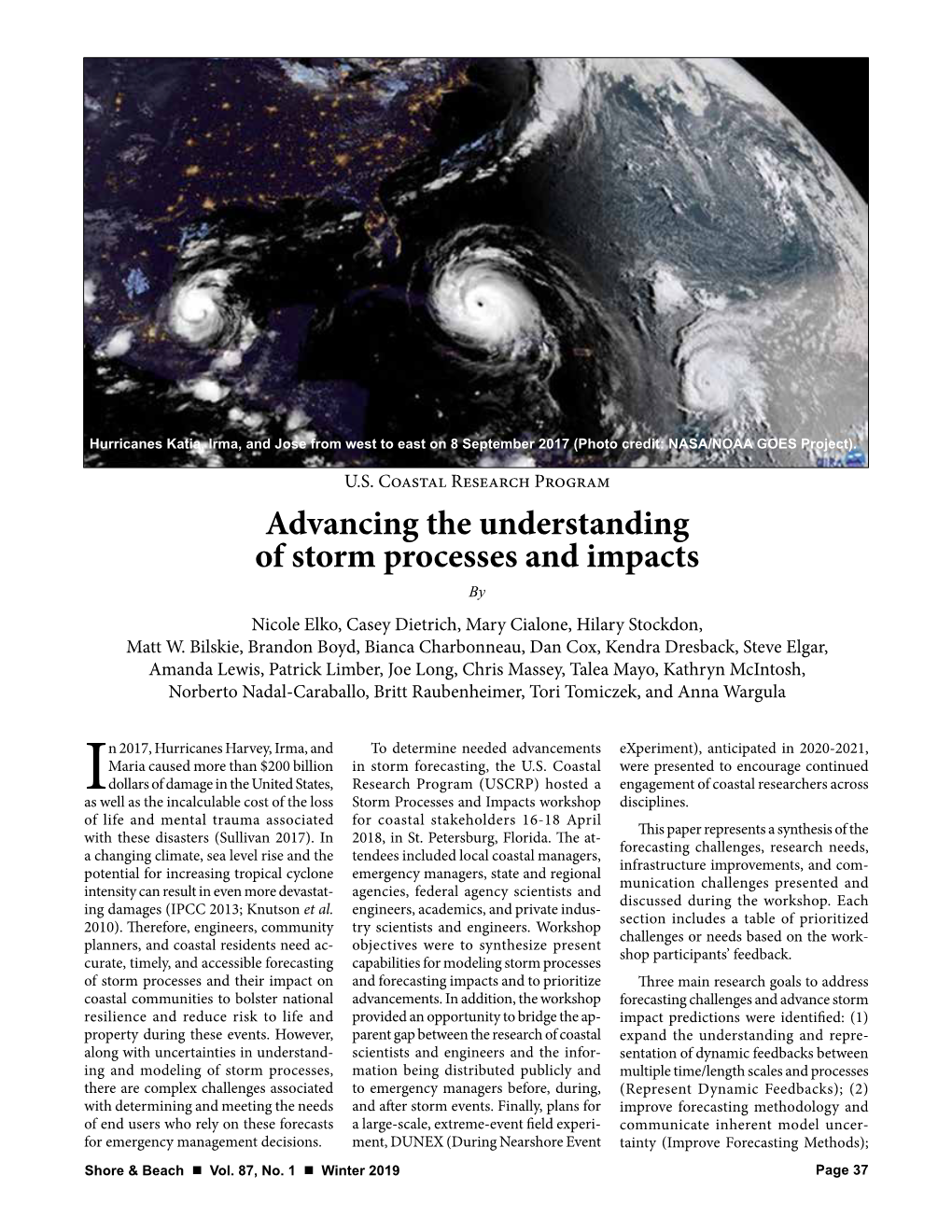 Advancing the Understanding of Storm Processes and Impacts by Nicole Elko, Casey Dietrich, Mary Cialone, Hilary Stockdon, Matt W