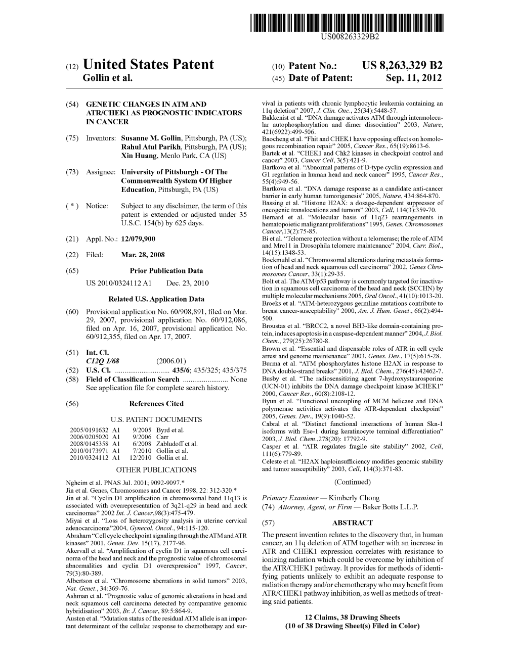 (12) United States Patent (10) Patent No.: US 8.263,329 B2 Gollin Et Al