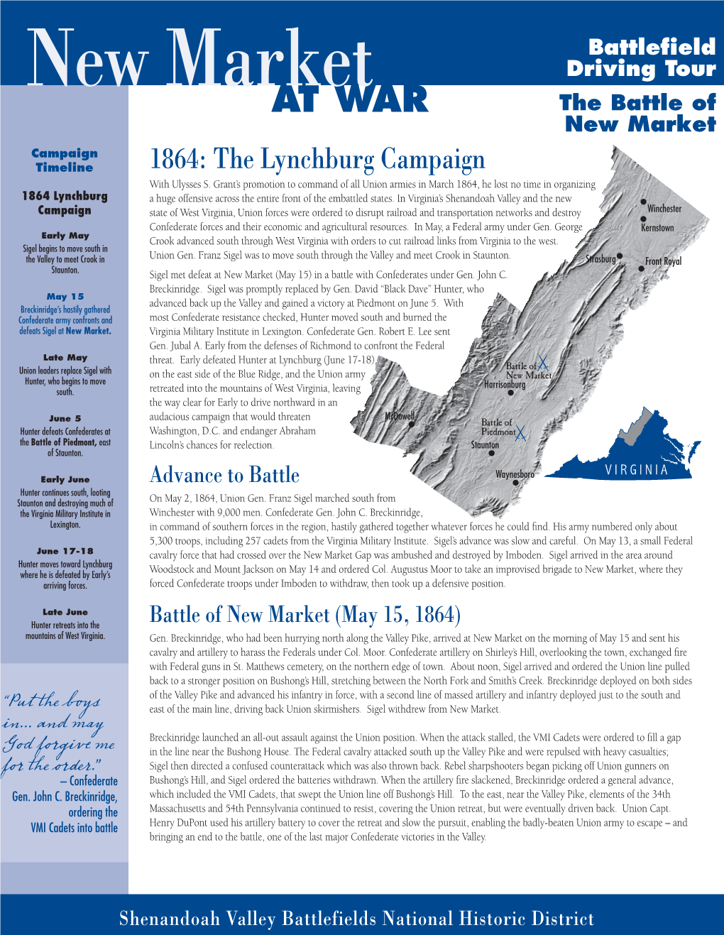 New Market Driving Tour at WAR the Battle of New Market Campaign Timeline 1864: the Lynchburg Campaign with Ulysses S
