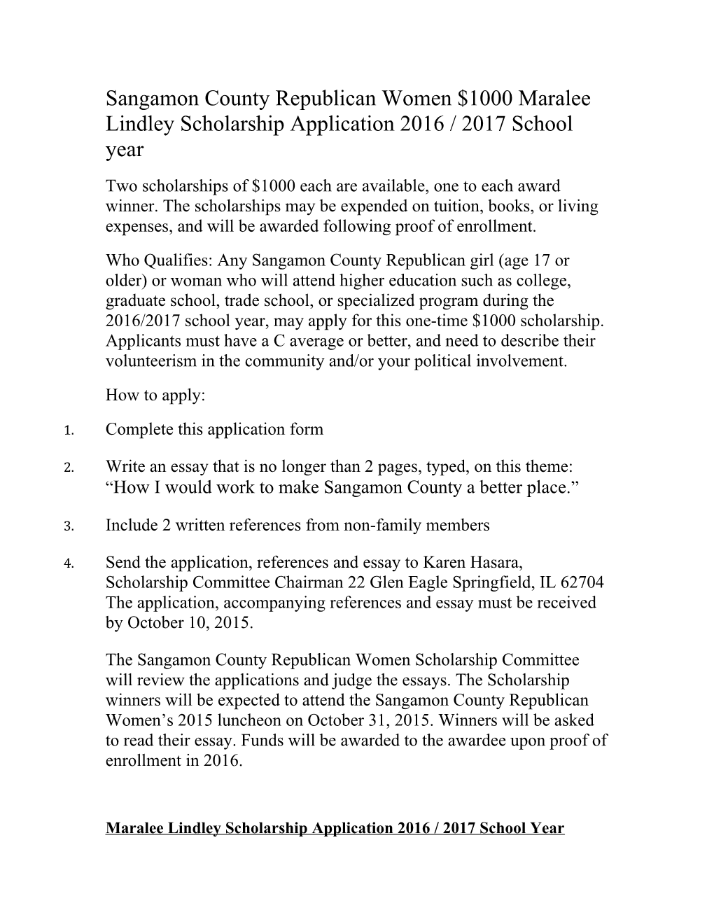 Sangamon County Republican Women $1000 Maralee Lindley Scholarship Application 2016 / 2017