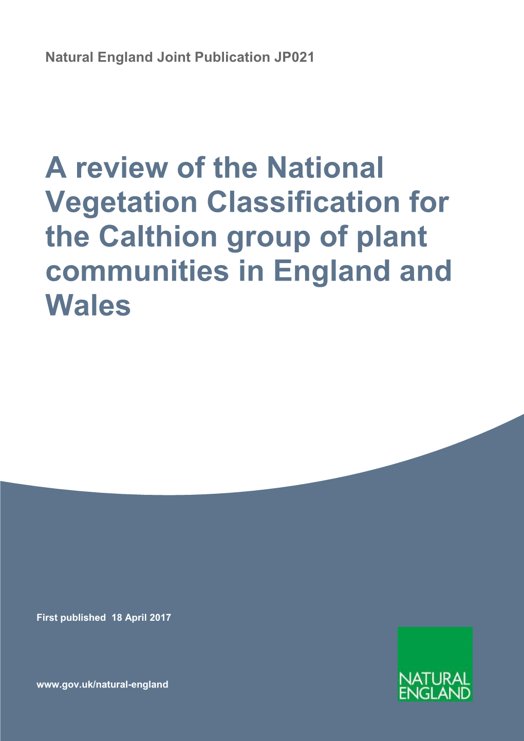 A Review of the National Vegetation Classification for the Calthion Group of Plant Communities in England and Wales