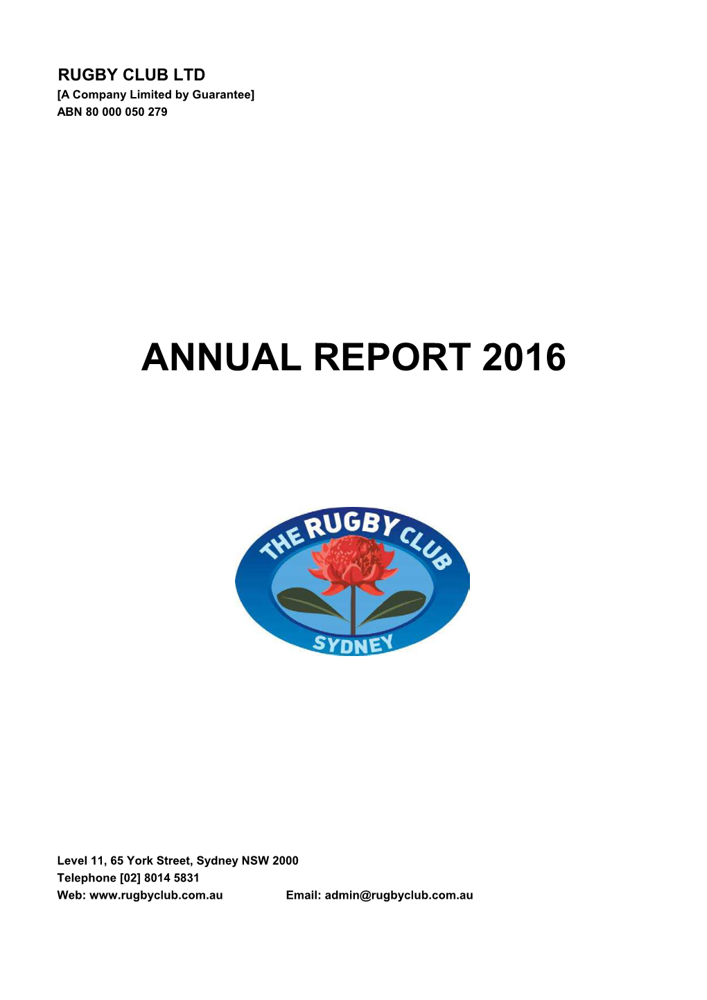 Rugby Club Ltd Annual Report 2016