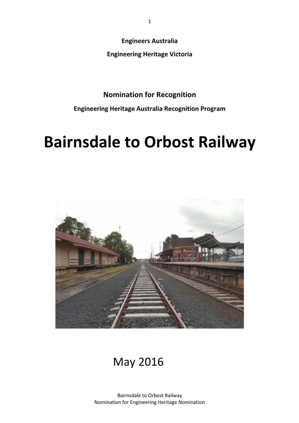 Bairnsdale to Orbost Railway Nomination for Engineering Heritage Nomination 2