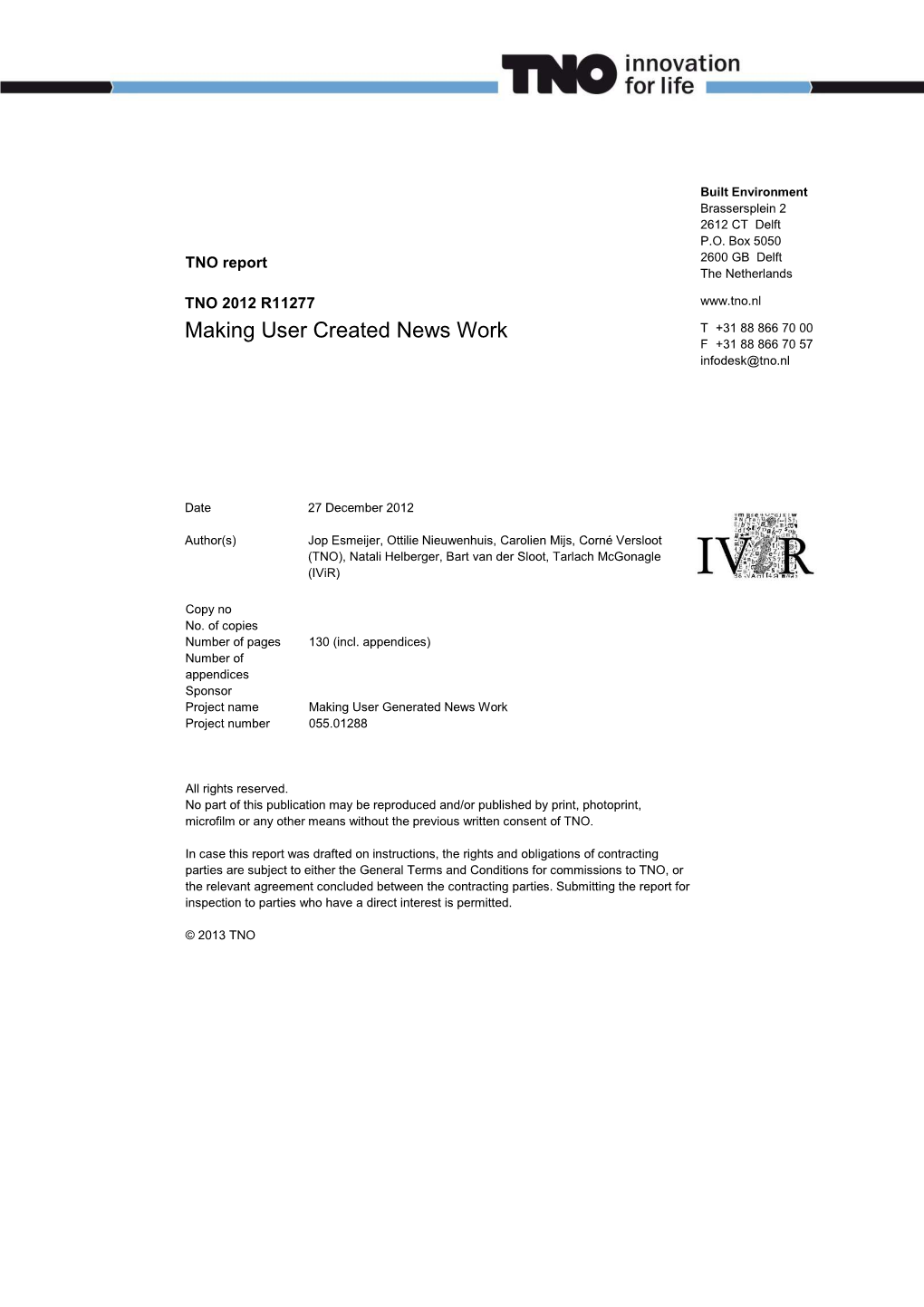 TNO 2012 R11277 Rapport Making User Created News Work Inclusief Logo Ivir Aangepaste Versie