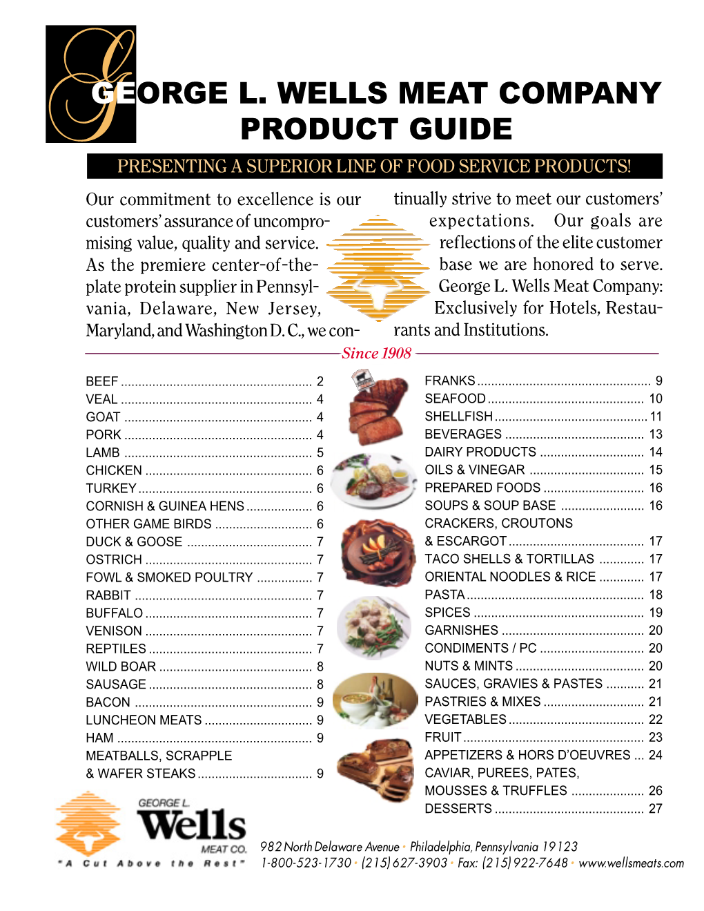 Product Guide Presenting a Superior Line of Food Service Products!