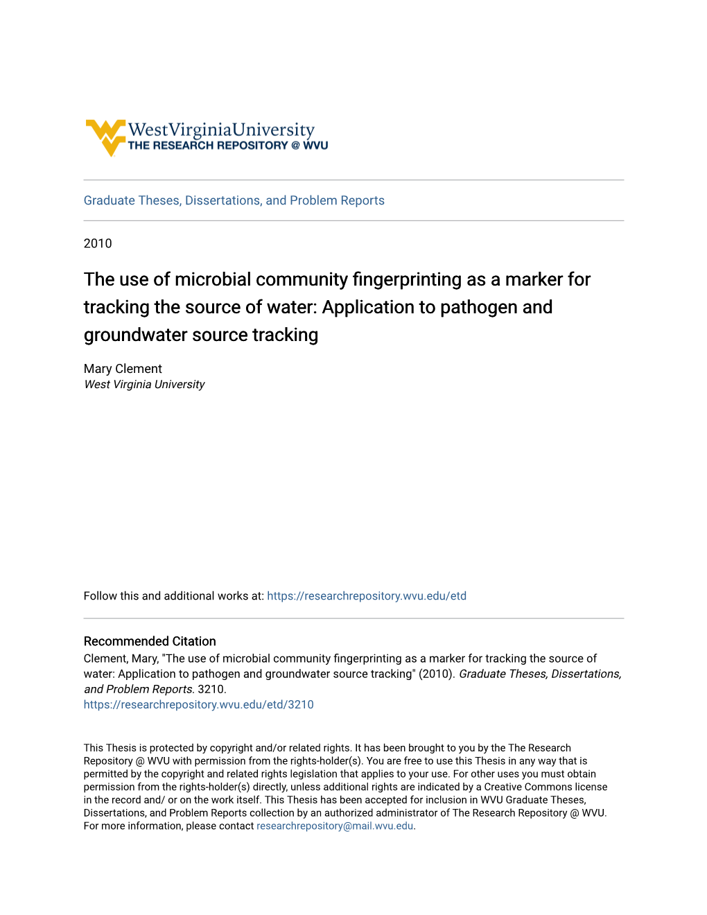 The Use of Microbial Community Fingerprinting As a Marker for Tracking the Source of Water: Application to Pathogen and Groundwater Source Tracking