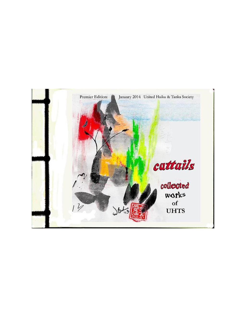 Cattails Premier Edition: January 2014 ______