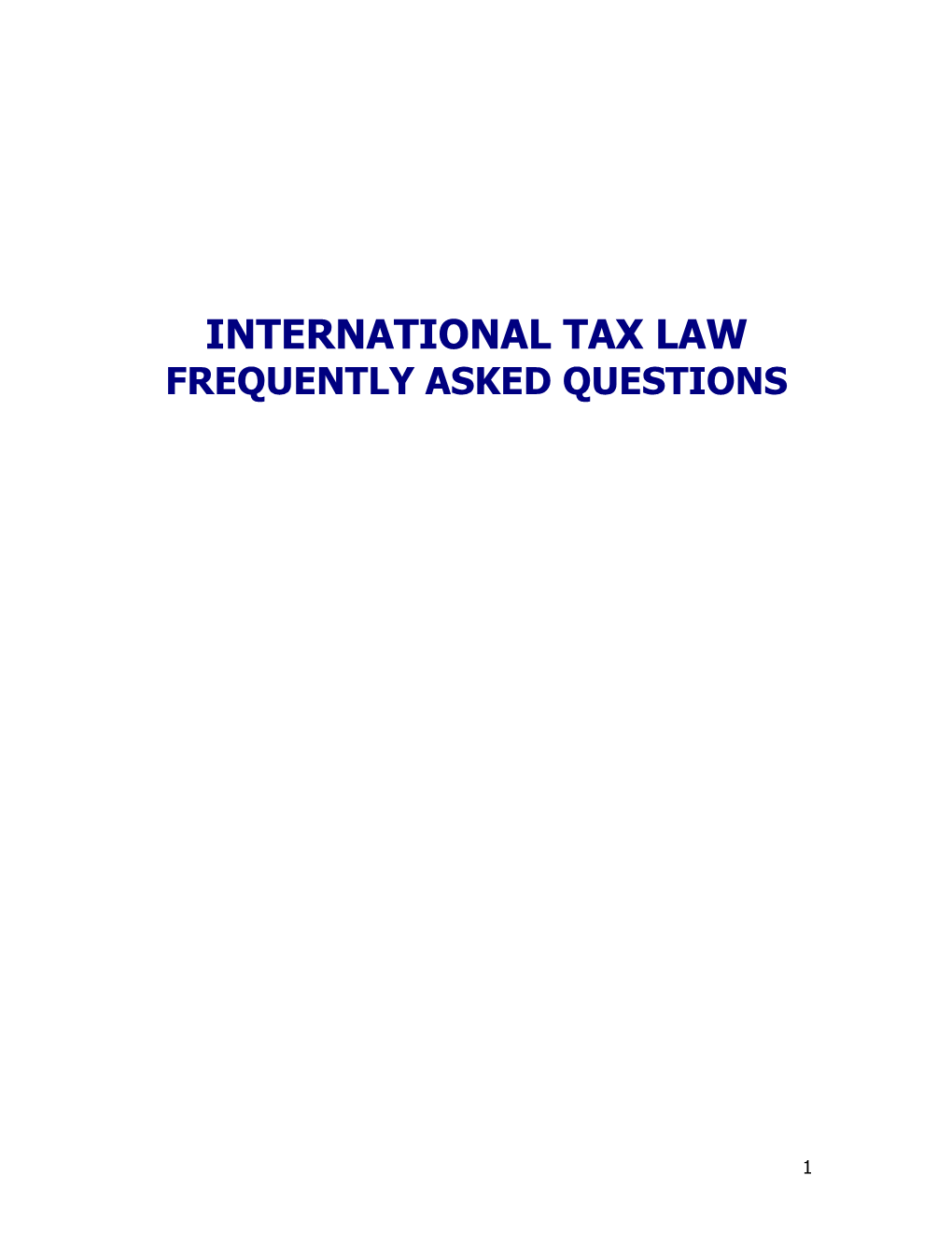 International Tax Law Frequently Asked Questions