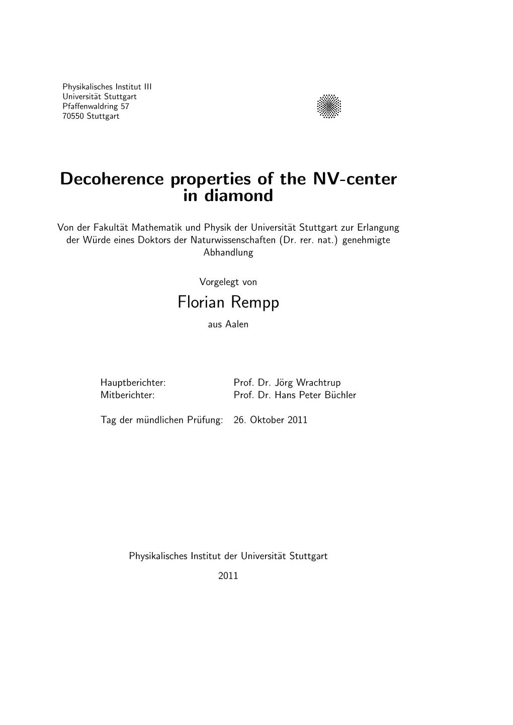 Decoherence Properties of the NV-Center in Diamond
