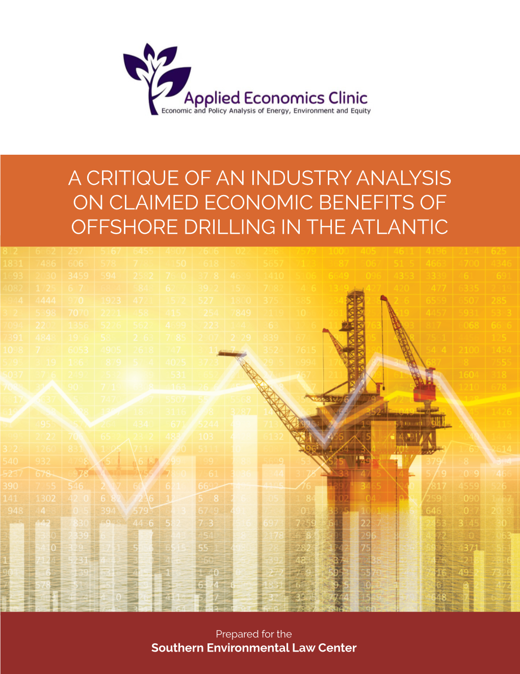 A Critique of an Industry Analysis on Claimed Economic Benefits of Offshore Drilling in the Atlantic