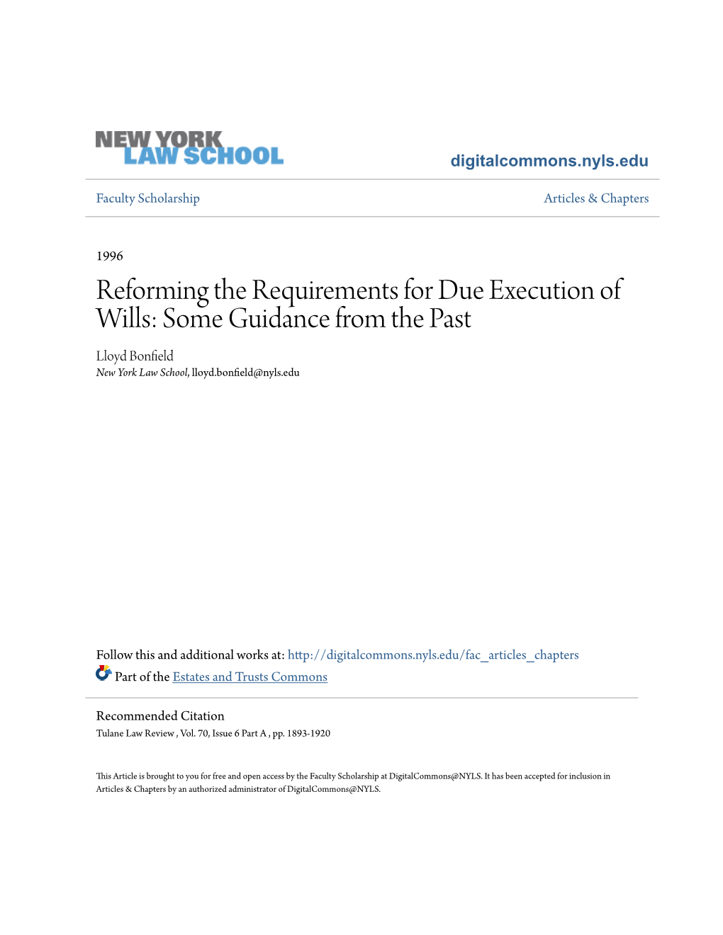 Reforming the Requirements for Due Execution of Wills: Some Guidance from the Past Lloyd Bonfield New York Law School, Lloyd.Bonfield@Nyls.Edu