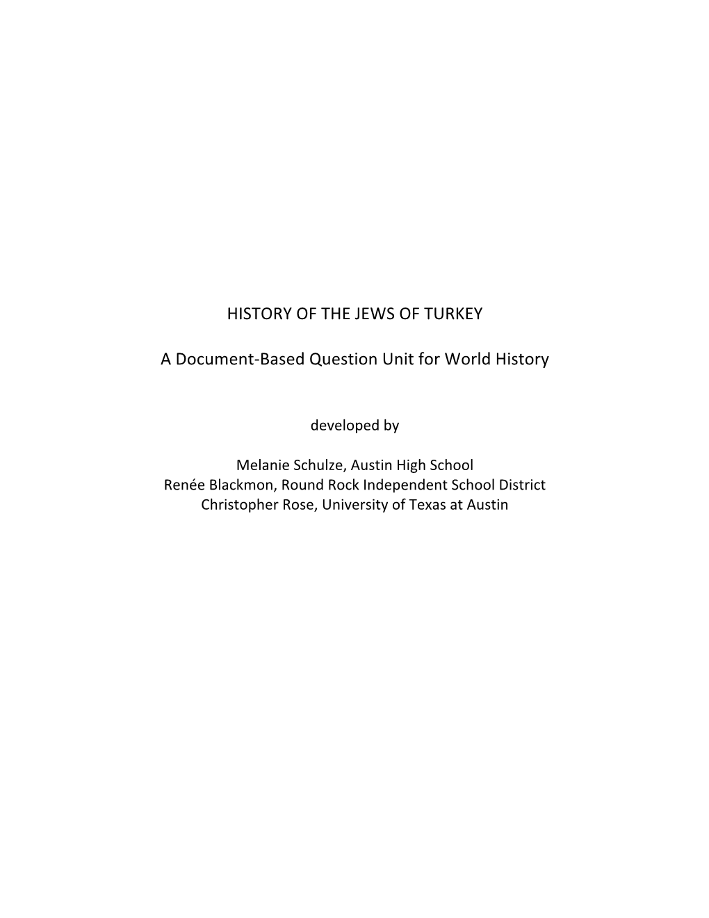 The History of the Jews of Turkey: a Document-Based Question Unit For