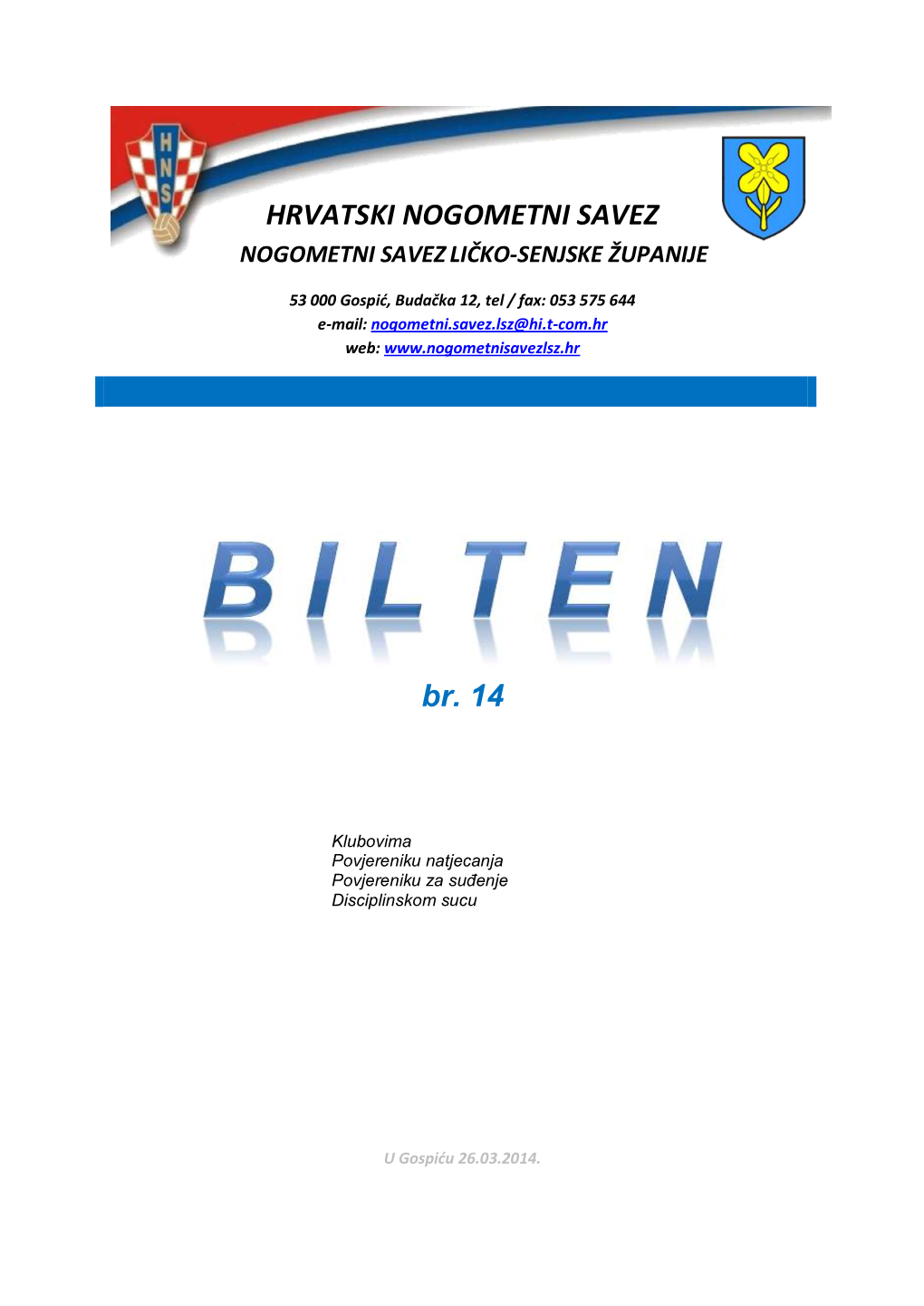 HRVATSKI NOGOMETNI SAVEZ Br. 14