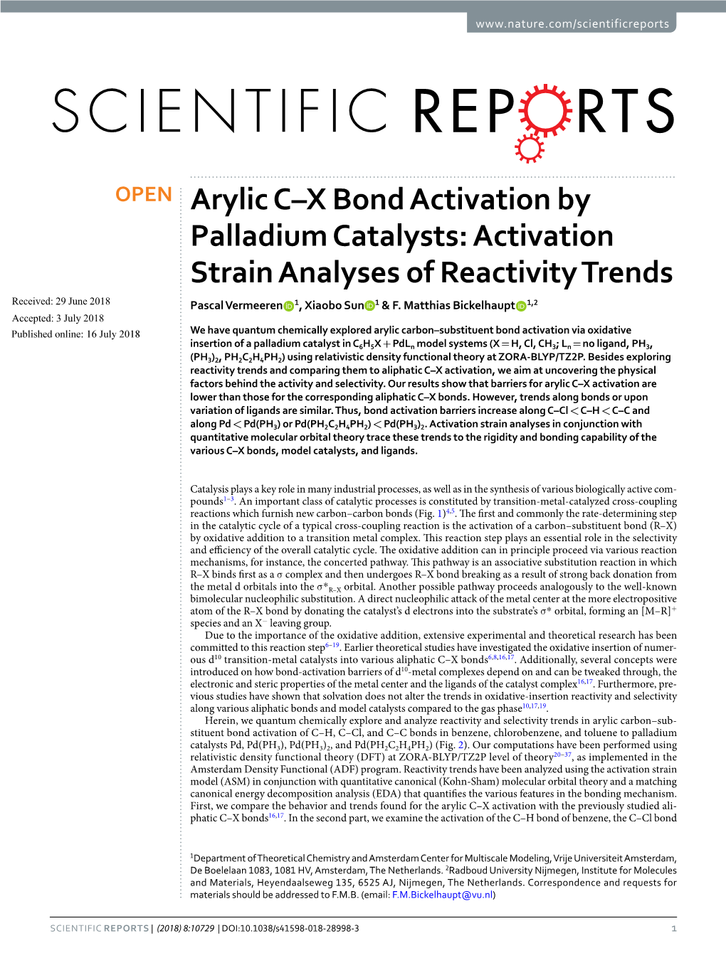 Activation Strain Analyses of Reactivity Trends Received: 29 June 2018 Pascal Vermeeren 1, Xiaobo Sun 1 & F