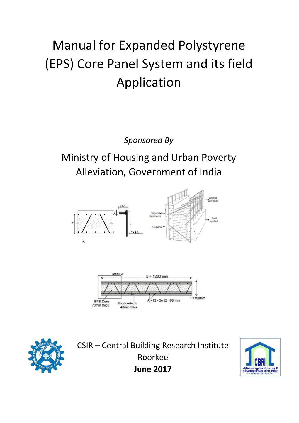 Manual for Expanded Polystyrene (EPS) Core Panel System and Its Field Application