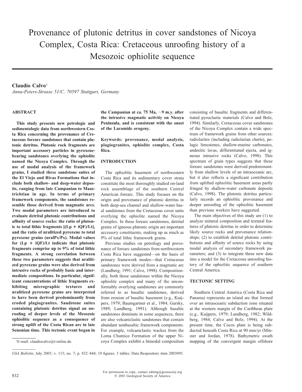 Provenance of Plutonic Detritus in Cover Sandstones of Nicoya Complex, Costa Rica: Cretaceous Unroo®Ng History of a Mesozoic Ophiolite Sequence