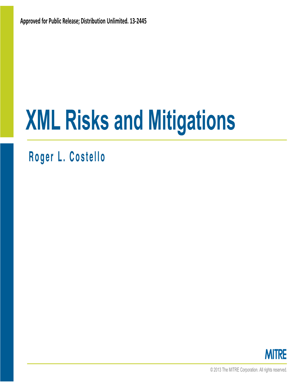 XML Risks and Mitigations