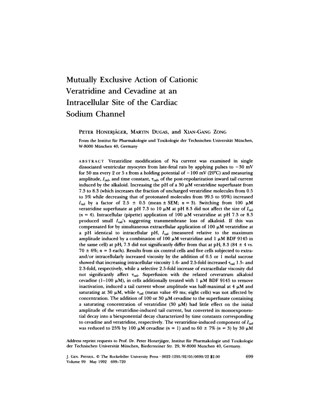 Mutually Exclusive Action of Cationic Veratridine and Cevadine at an Intracellular Site of the Cardiac Sodium Channel