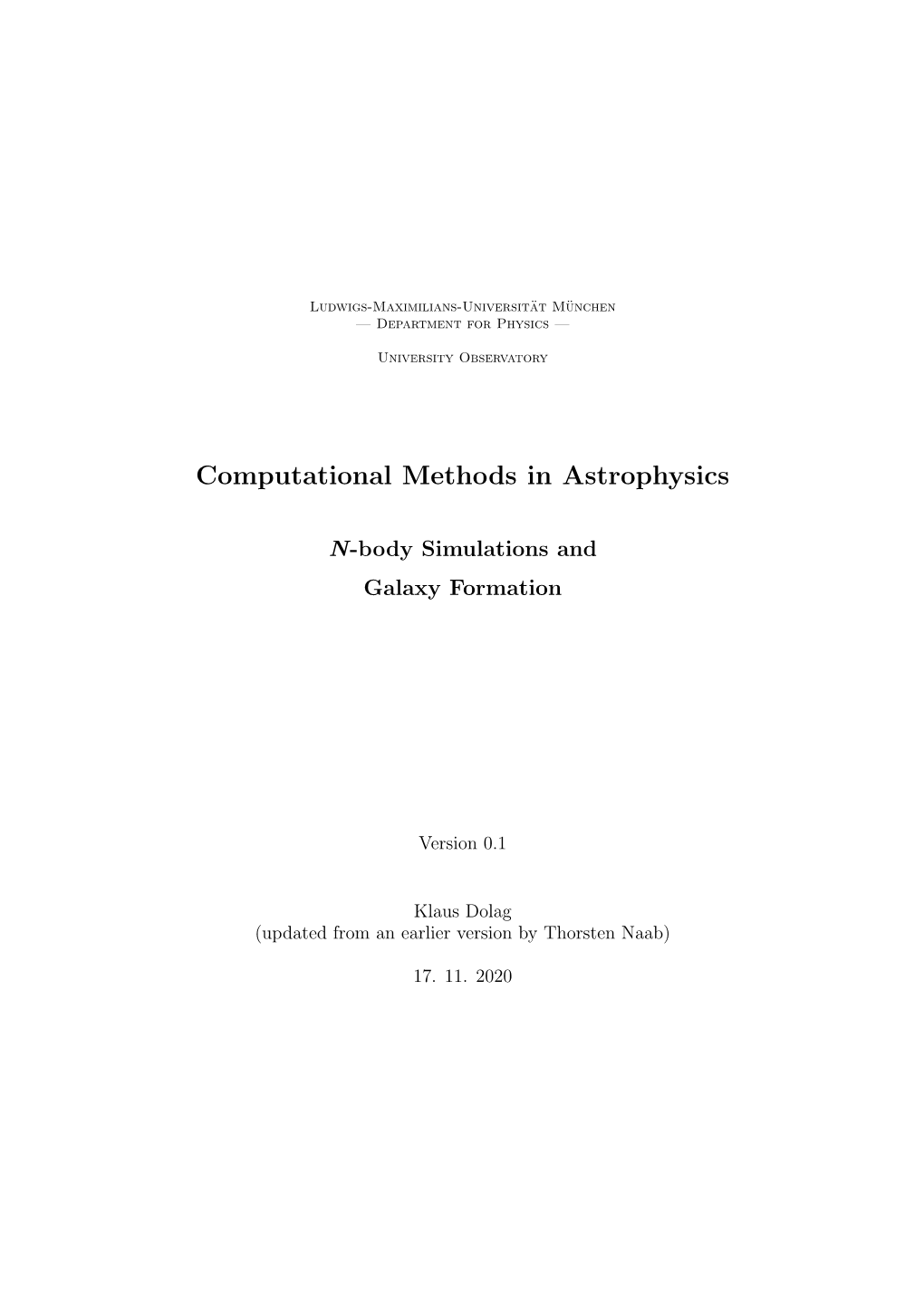 Numerical Methods in Astrophysics – N-Body Simulations and Galaxy