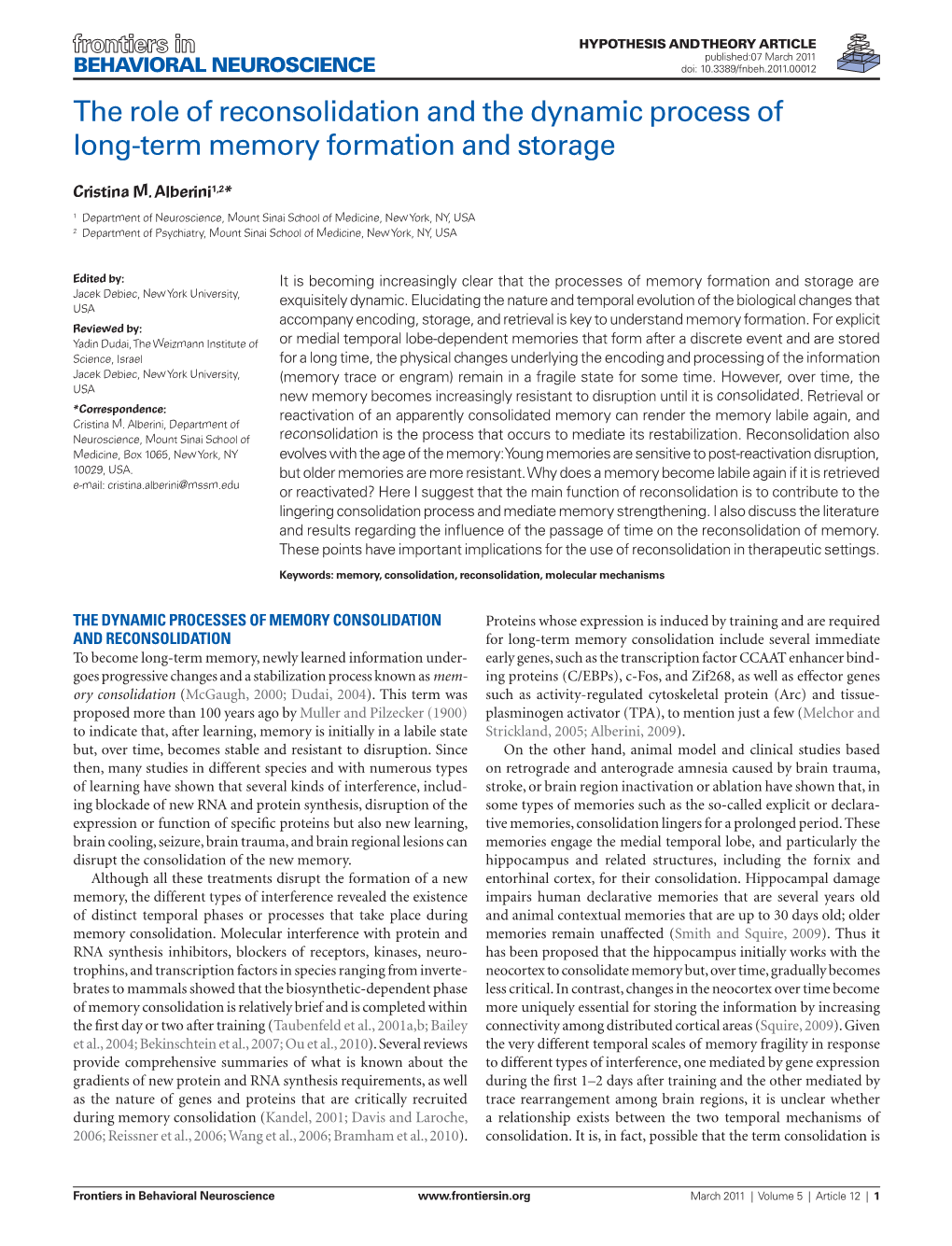 The Role of Reconsolidation and the Dynamic Process of Long‑Term Memory Formation and Storage