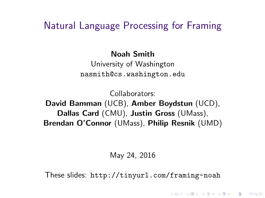 Natural Language Processing for Framing