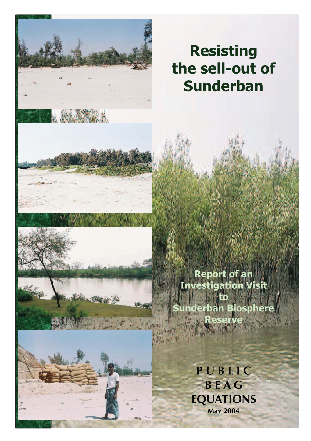 Resisting the Sell out of the Sunderban Biosphere Reserve-15