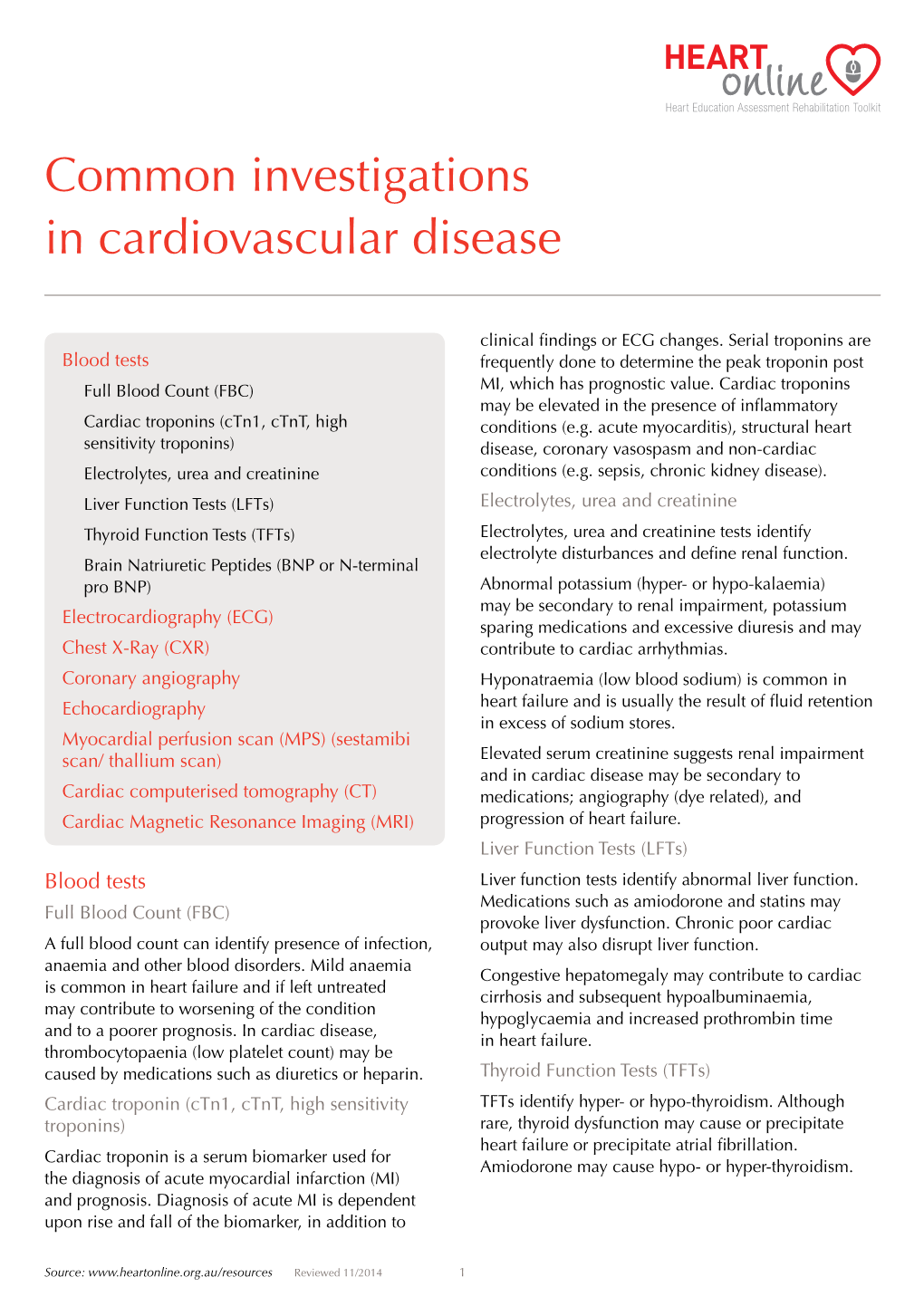 Investigations in Cardiovascular Disease