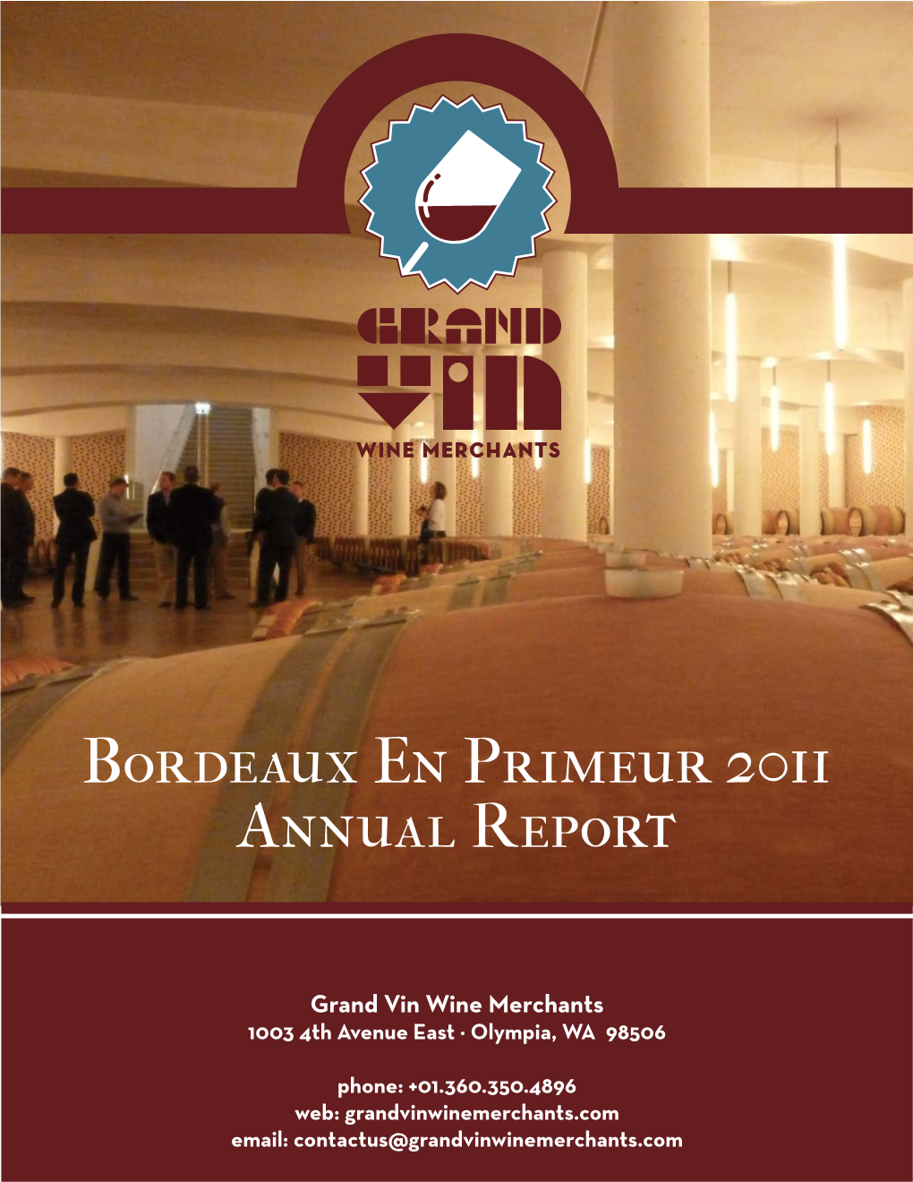 Our 2011 Bordeaux En Primeur Report