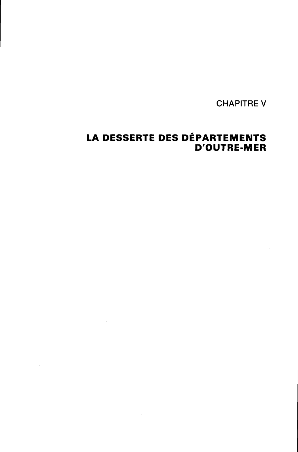 La Desserte Des Départements D'outre-Mer