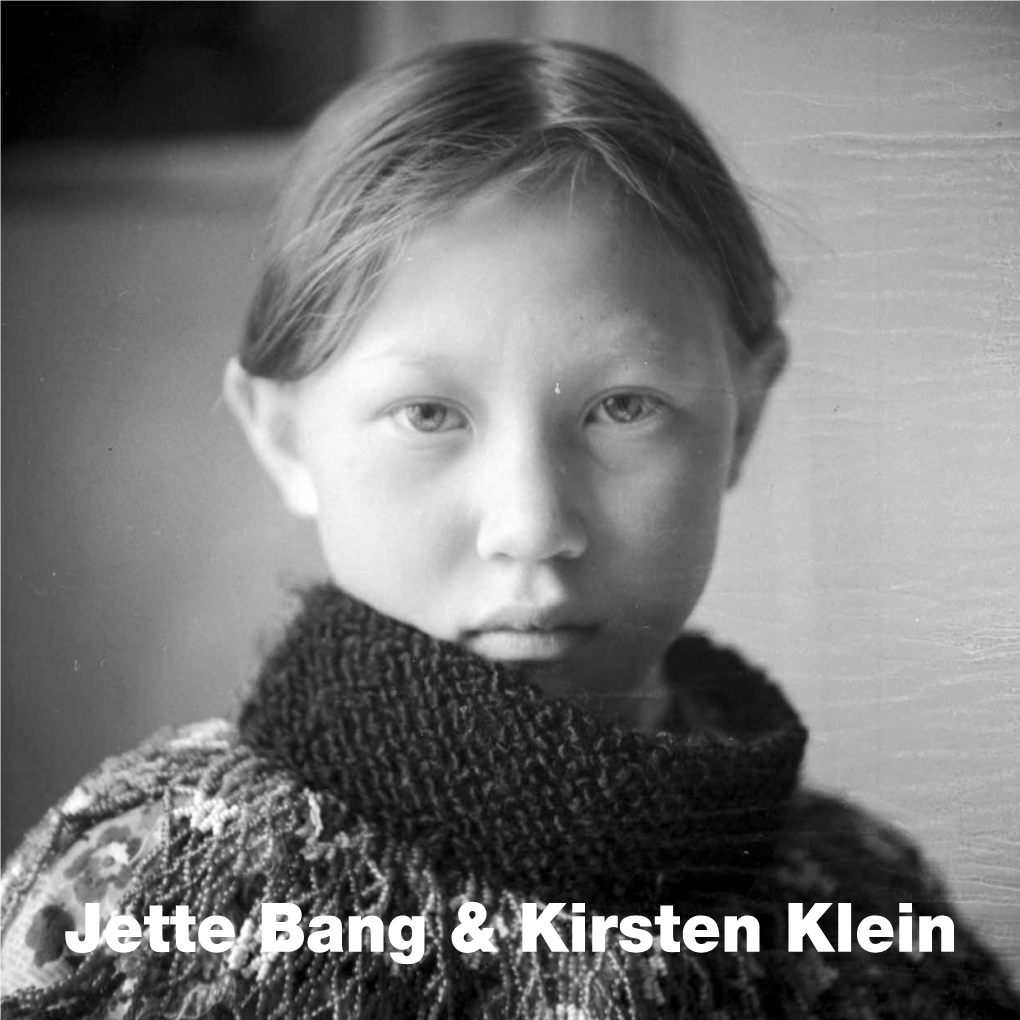 Jette Bang & Kirsten Klein