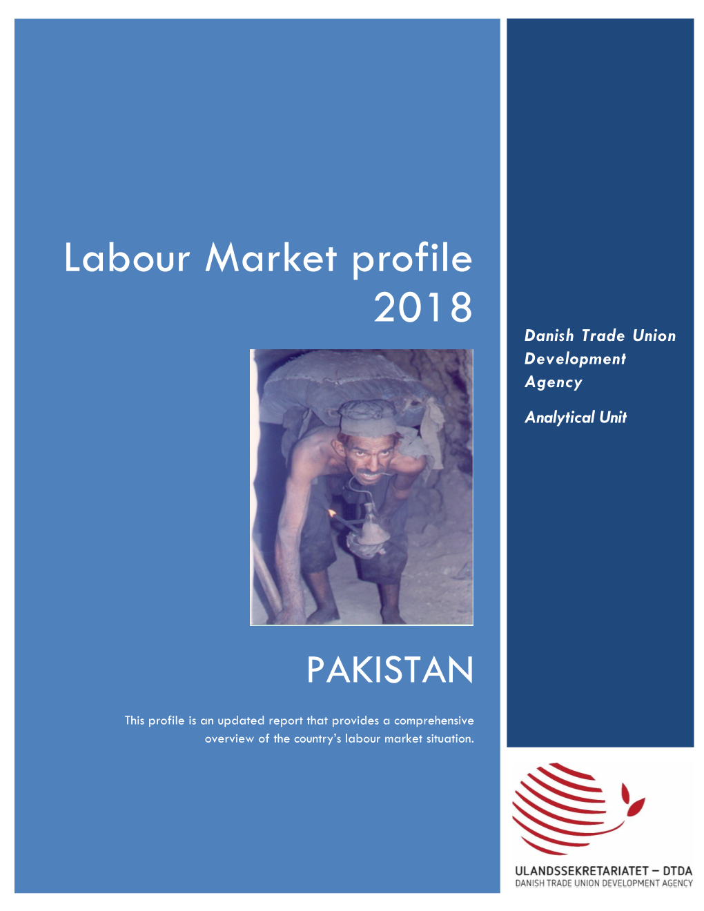 Labour Market Profile 2018 Danish Trade Union Development Agency Analytical Unit