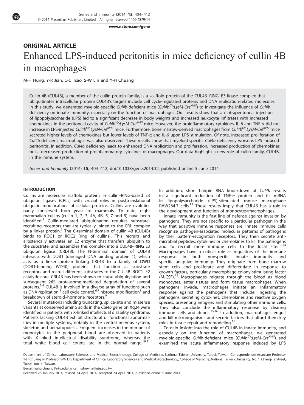 Enhanced LPS-Induced Peritonitis in Mice Deficiency of Cullin 4B