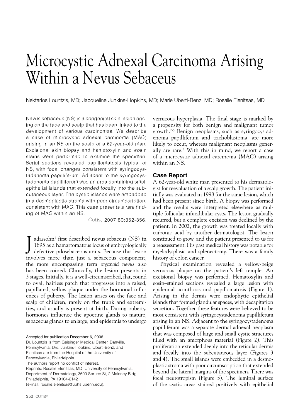 Microcystic Adnexal Carcinoma Arising Within a Nevus Sebaceus