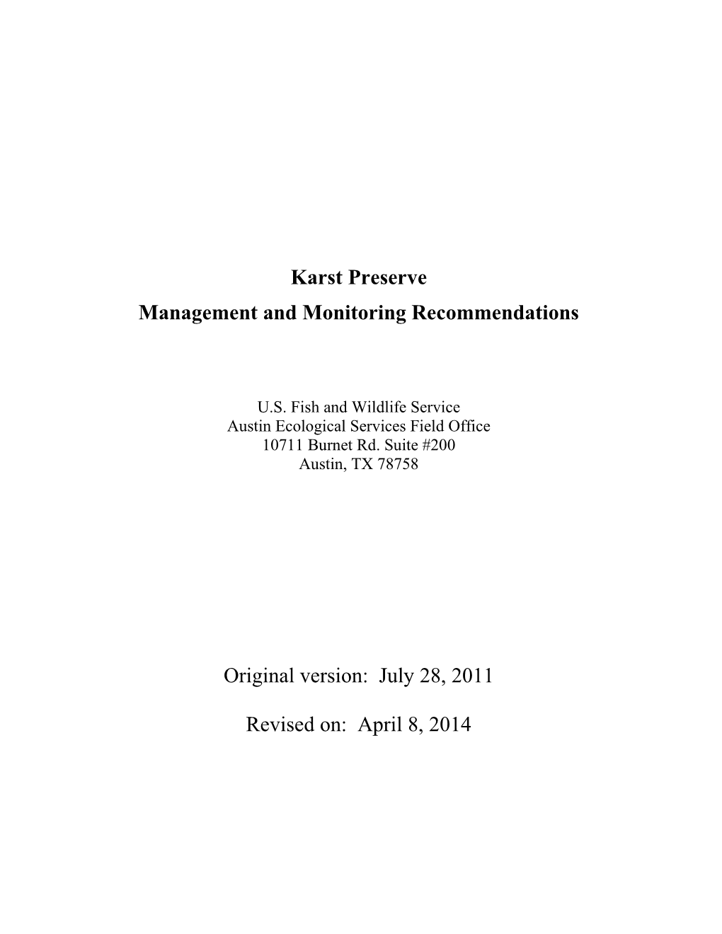 Karst Preserve Management and Monitoring Recommendations