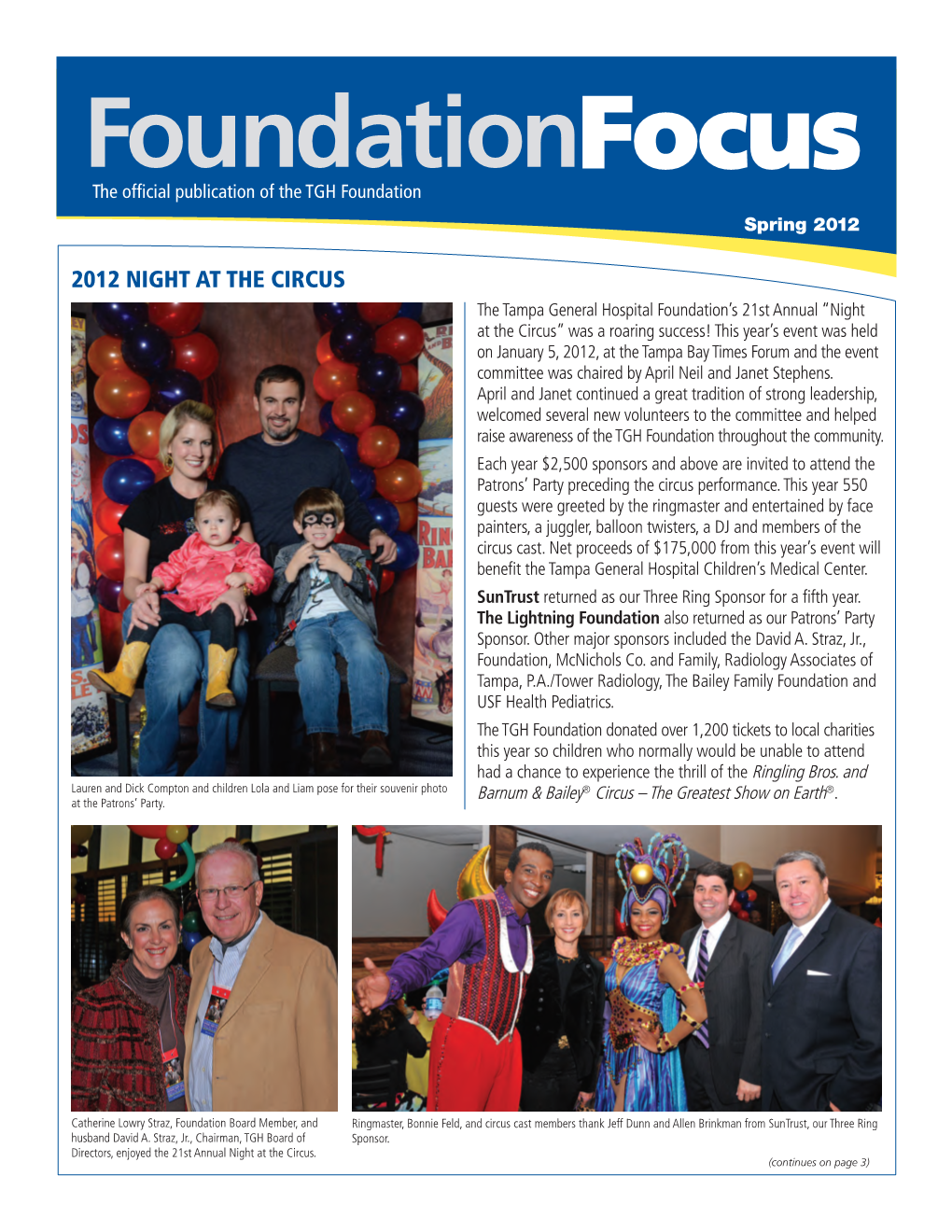 Foundationfocus the Official Publication of the TGH Foundation Spring 2012