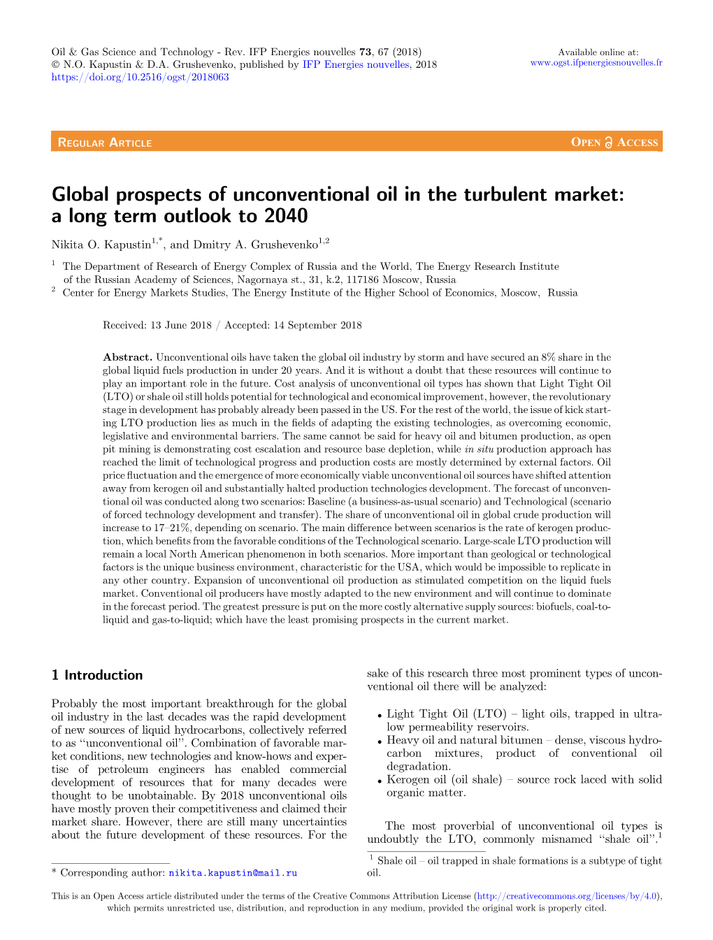 Global Prospects of Unconventional Oil in the Turbulent Market: a Long Term Outlook to 2040